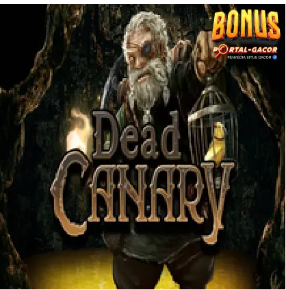 Dead Canary Dead Canary